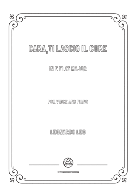 Leo Cara Ti Lascio Il Core In E Flat Major For Voice And Piano Sheet Music