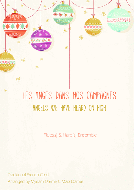 Free Sheet Music Les Anges Dans Nos Campagnes Angels We Have Heard On High Flutes And Harp S