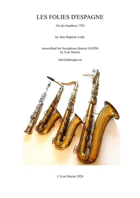 Les Folies D Espagne Lully For Saxophone Quartet Sheet Music