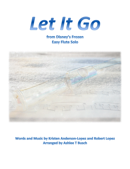 Let It Go From Frozen For Flute Sheet Music