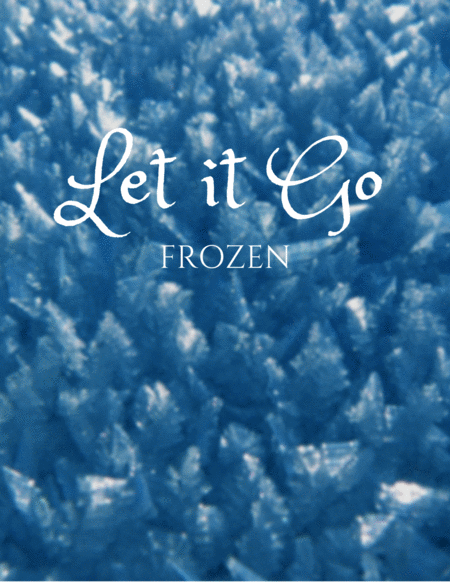 Free Sheet Music Let It Go From Frozen For Woodwind Quintet