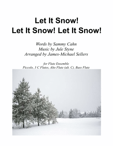 Free Sheet Music Let It Snow Let It Snow Let It Snow For Flute Choir