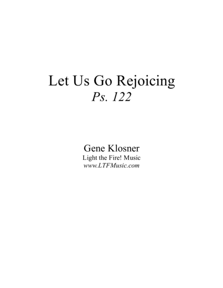 Let Us Go Rejoicing Ps 122 Octavo Complete Package Sheet Music