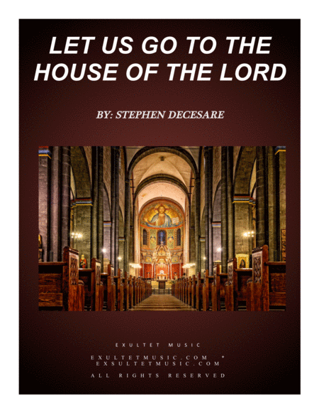 Free Sheet Music Let Us Go To The House Of The Lord