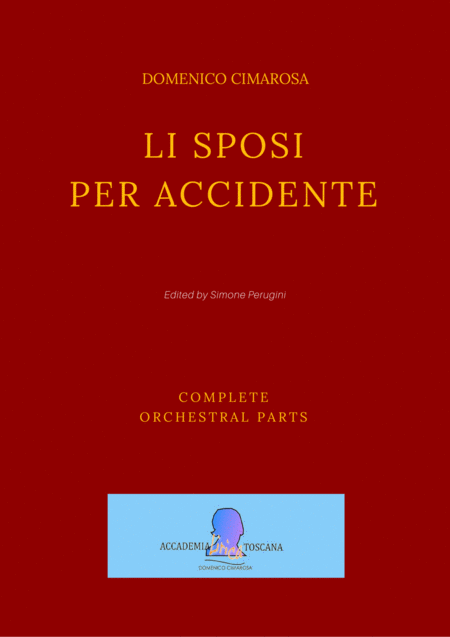 Li Sposi Per Accidente Complete Orchestral Parts Sheet Music