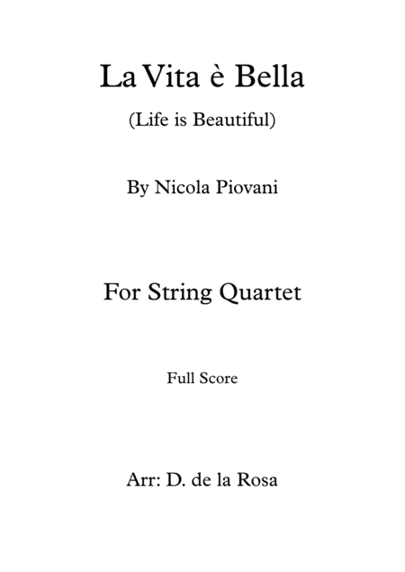 Life Is Beautiful La Vita E Bella Nicola Piovani For String Quartet Full Score And Parts Sheet Music