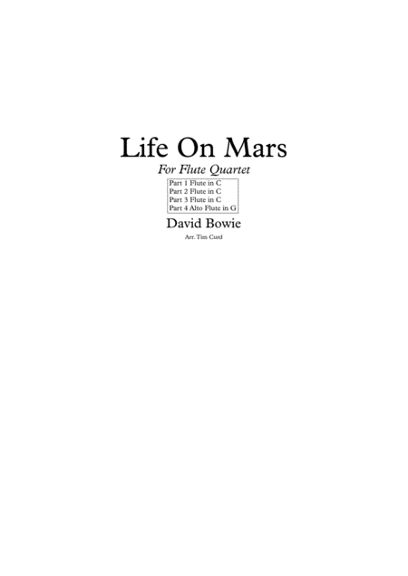 Life On Mars For Flute Quartet Sheet Music