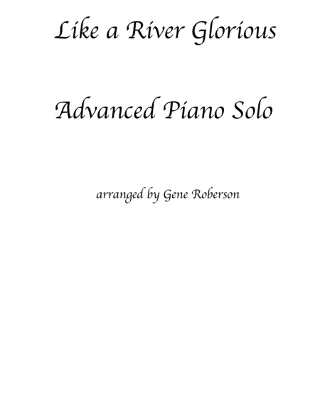 Like A River Glorious Advanced Piano Solo Sheet Music