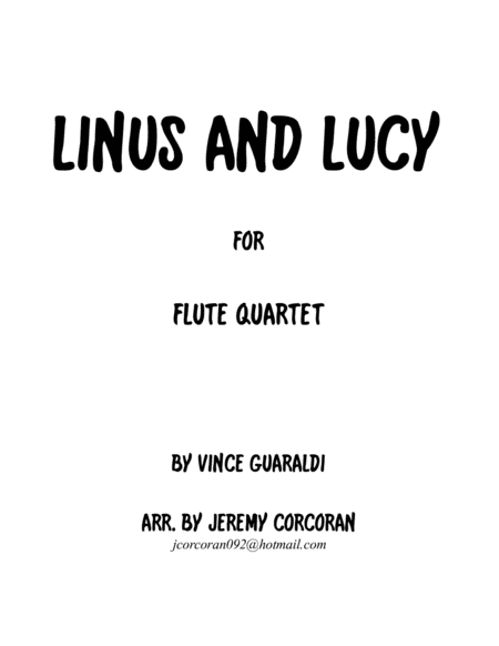 Free Sheet Music Linus And Lucy For Flute Quartet