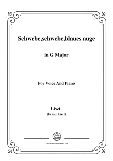 Free Sheet Music Liszt Schwebe Schwebe Blaues Auge In G Major For Voice And Piano