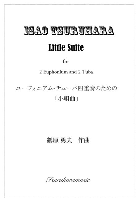 Little Suite For 2 Euphonium And 2 Tuba Score And Parts Sheet Music