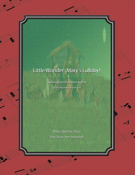 Free Sheet Music Little Wonder Marys Lullaby