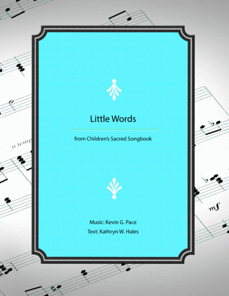 Free Sheet Music Little Words A Childrens Song