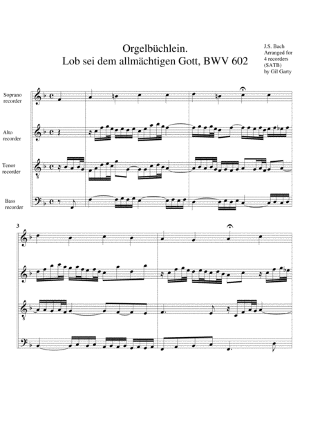 Free Sheet Music Lob Sei Dem Allmaechtigen Gott Bwv 602 From Orgelbuechlein Arrangement For 4 Recorders