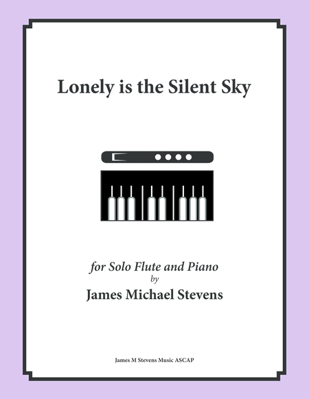 Lonely Is The Silent Sky Flute Piano Sheet Music