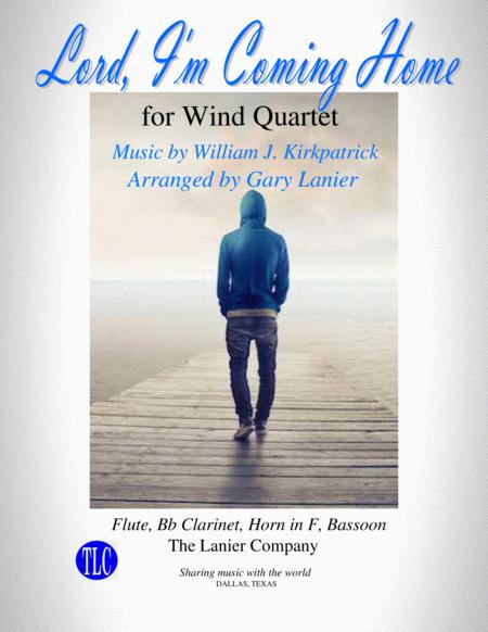 Lord I M Coming Home Wind Quartet For Flute Bb Clarinet Horn Bassoon Parts Included Sheet Music