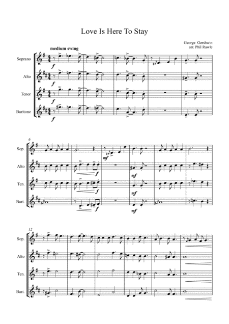 Love Is Here To Stay From Goldwyn Follies From An American In Paris Saxophone Quartet Sheet Music