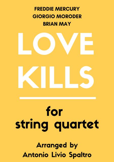 Free Sheet Music Love Kills Queen For String Quartet
