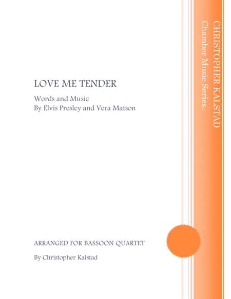 Love Me Tender Bassoon Quartet Sheet Music