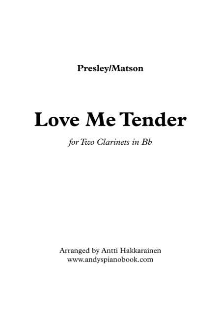 Free Sheet Music Love Me Tender Clarinet Duet