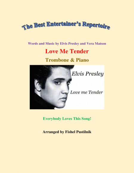 Love Me Tender For Trombone And Piano Jazz Pop Version Sheet Music