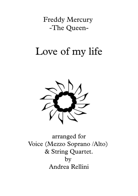 Love Of My Life Alto Voice String Quartet Sheet Music