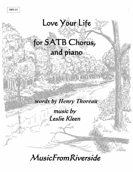 Love Your Life For Satb Chorus And Piano Sheet Music