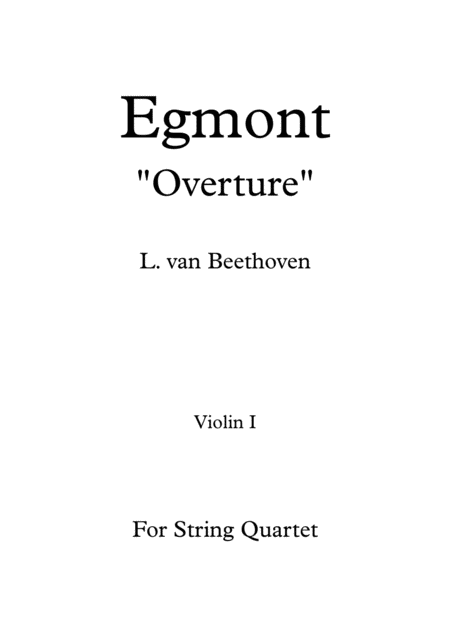 Ludwig Van Beethoven Egmont Overture For String Quartet Parts Sheet Music