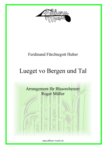 Lueget Vo Bergen Und Tal Swiss Mountain Song Sheet Music