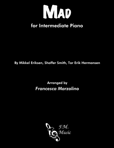 Mad Intermediate Piano Sheet Music