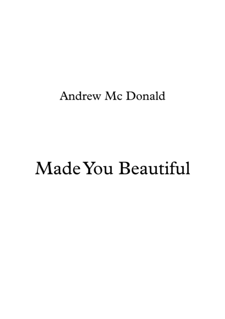 Made You Beautiful Sheet Music