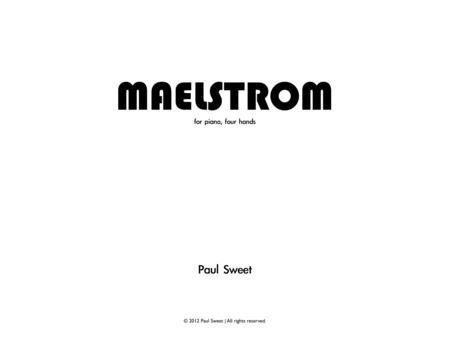 Maelstrom For Piano Four Hands Sheet Music