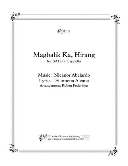 Magbalik Ka Hirang A Filipino Love Song Satb A Cappella Sheet Music