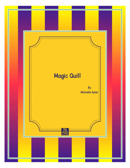 Free Sheet Music Magic Quill