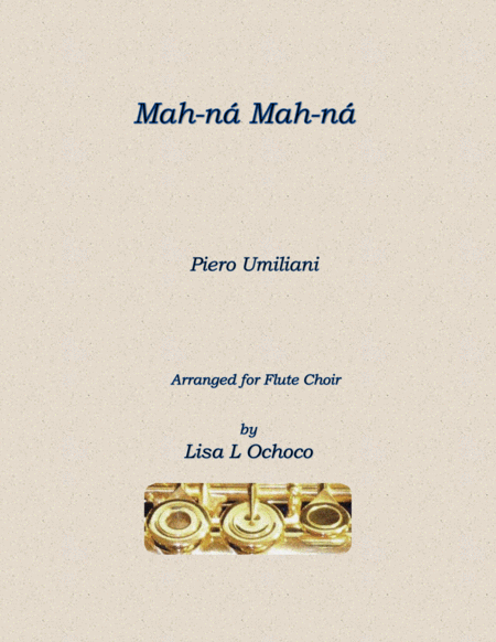 Mah Na Mah Na For Flute Choir Sheet Music