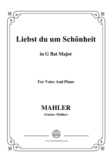 Free Sheet Music Mahler Liebst Du Um Schnheit In G Flat Major For Voice And Piano