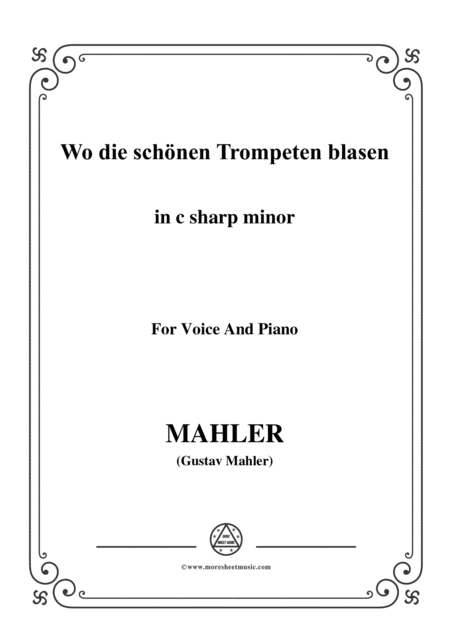 Mahler Wo Die Schnen Trompeten Blasen In C Sharp Minor For Voice And Piano Sheet Music