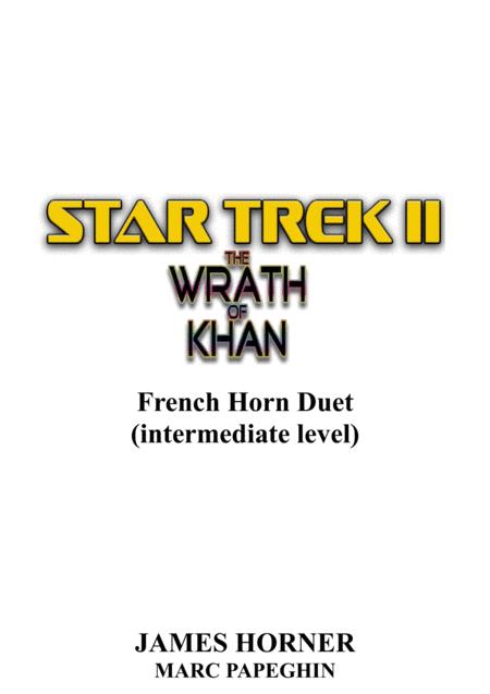 Free Sheet Music Main Title From Star Trek Ii The Wrath Of Khan French Horn Duet Intermediate Level