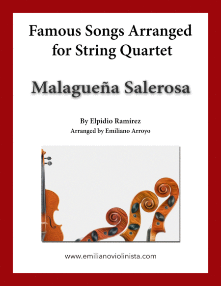 Malaguena Salerosa By Elpidio Ramrez For String Quartet Sheet Music