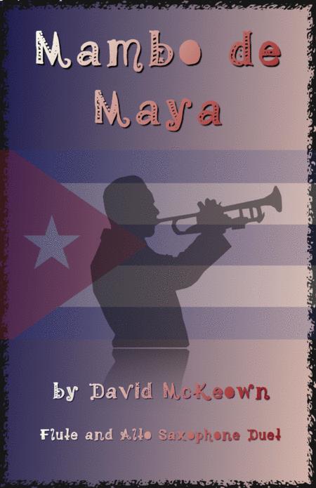 Mambo De Maya For Flute And Alto Saxophone Duet Sheet Music