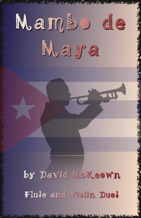 Free Sheet Music Mambo De Maya For Flute And Violin Duet