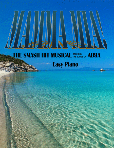 Mamma Mia Easy Piano Sheet Music