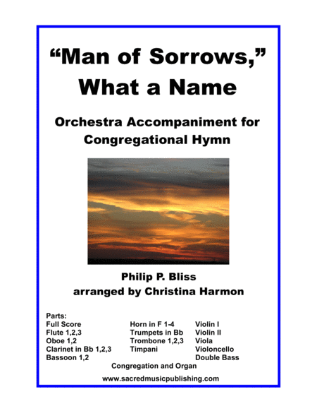 Free Sheet Music Man Of Sorrows What A Name Orchestra Accompaniment For Congregational Hymn