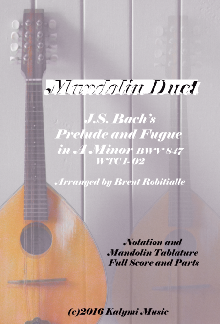 Mandolin Duet Js Bach Prelude And Fugue In A Minor Sheet Music