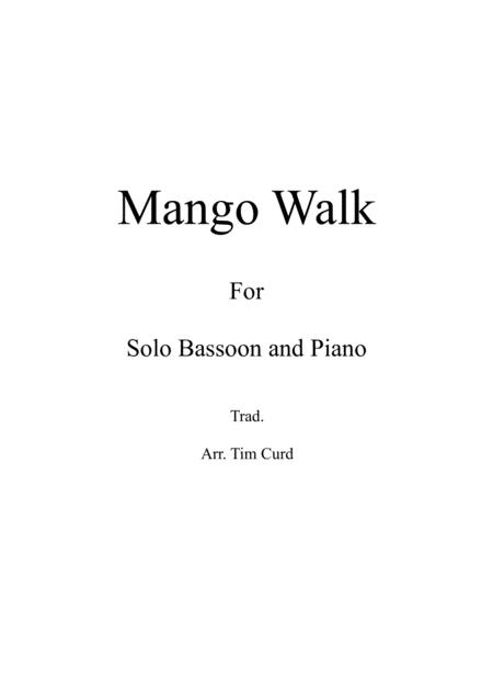 Free Sheet Music Mango Walk For Solo Bassoon And Piano