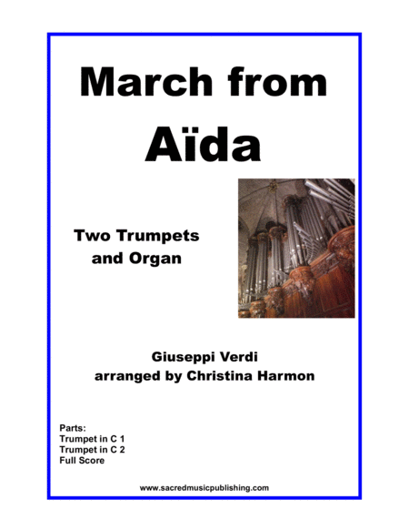 March From Aida For Two Trumpets In C And Organ Sheet Music