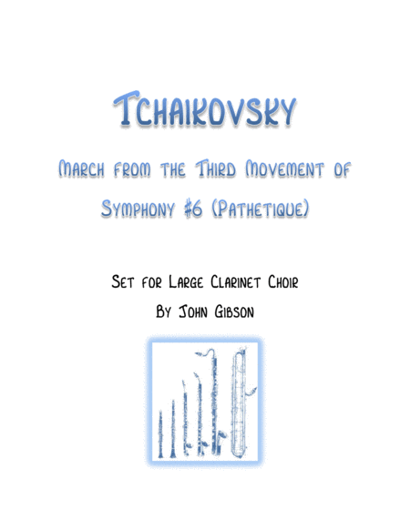 Free Sheet Music March From Symphony 6 Pathetique For Clarinet Choir