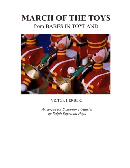 March Of The Toys For Saxophone Quartet Sheet Music