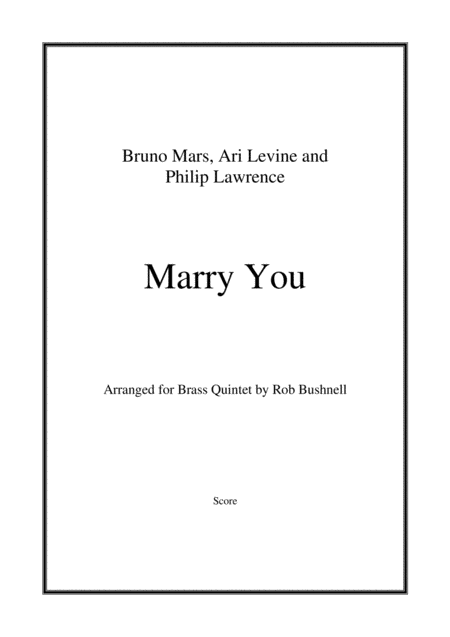 Marry You Bruno Mars Brass Quintet Sheet Music