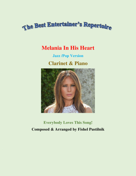 Free Sheet Music Melania In His Heart Piano Background For Clarinet And Piano